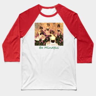 Four ballerinas taking a break among flowers, zen, yoga, buddhism Baseball T-Shirt